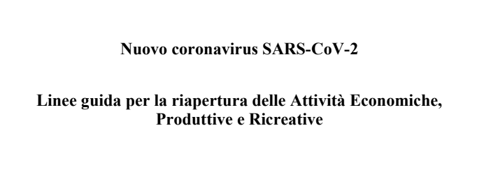 Linee guida per la riapertura delle Attivita’ Economiche, Produttive e Ricreative della Conferenza delle Regioni e delle province autonome del 14 luglio 2020