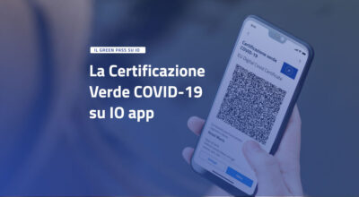 La Certificazione Verde COVID-19 anche sull’app IO