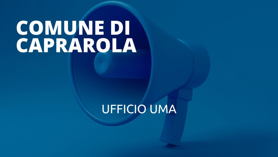 Caprarola Ufficio U.M.A. (utenti motori agricoli) chiusura per ferie